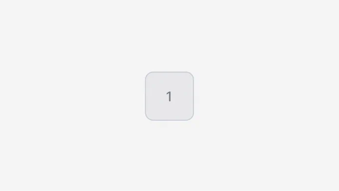 A gray square with rounded corners displays the number "1" in a subtle, modern font. Background is plain white.