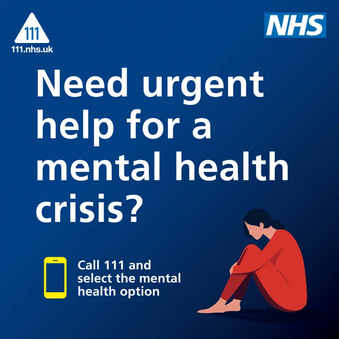 Dark blue background with the NHS logo in the top right corner. Text reads 'Need urgent help for a mental health crisis? Call 111 and select the mental health option'