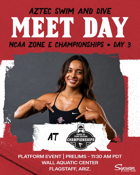 Aztec Swim and Dive - Meet Day Graphic at NCAA Zone E Diving Championships - 03.11.26