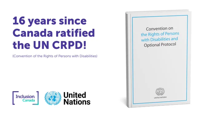 16 years since Canada ratified the UN CRPD.