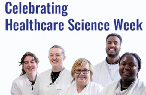 Group photo of five smiling healthcare scientists in white lab coats celebrating Healthcare Science Week. Four women and one man stand closely together against a plain background, with the text 'Celebrating Healthcare Science Week' displayed above them.