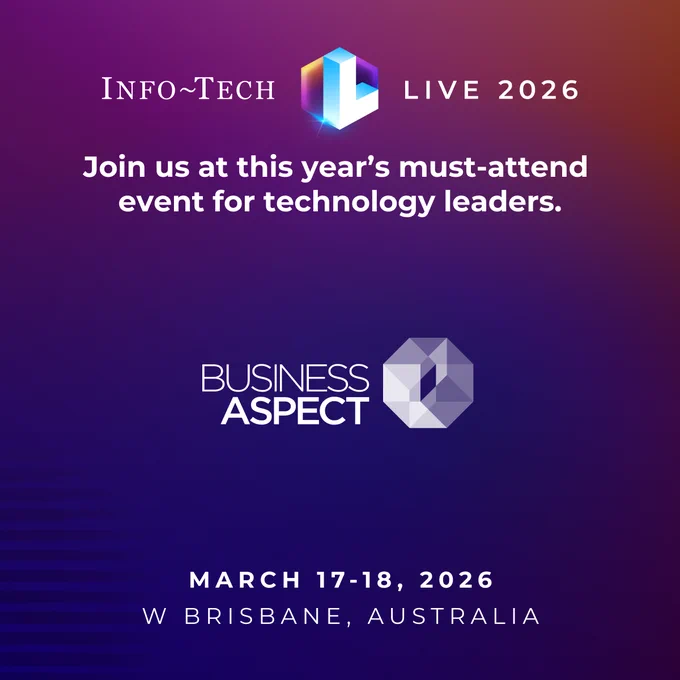 Info-Tech Live 2026 - Brisbane, Australia. 17018 March 2026