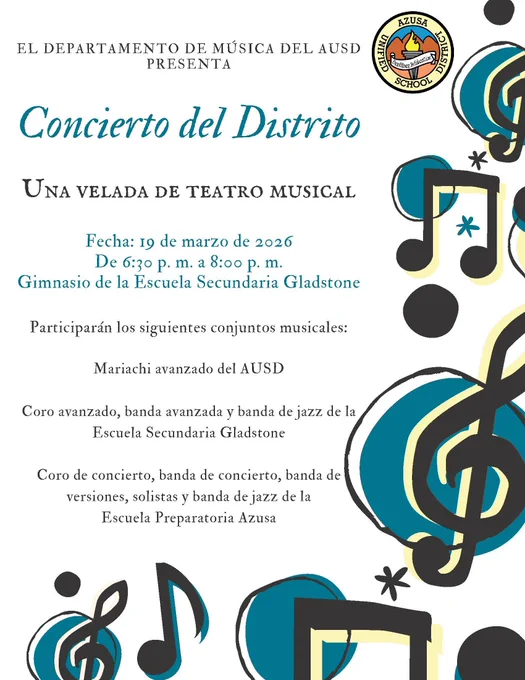 Promotional flyer for the AUSD Music Department’s "All District Concert: An Evening of Musical Theater". The event takes place on March 19, 2026, from 6:30 PM to 8:00 PM at the Gladstone Middle School Gymnasium. It features performances by the AUSD Advanced Mariachi, and various choirs and bands from Gladstone Middle School and Azusa High School. The flyer includes the Azusa Unified School District logo and musical note graphics