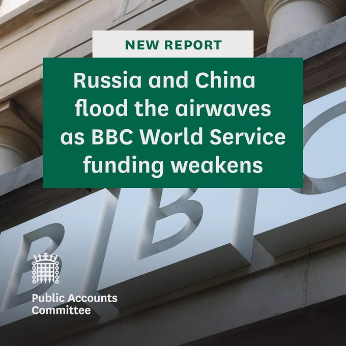 New report.

Russia and China flood the airwaves as BBC World Service funding weakens.

Public Accounts Committee