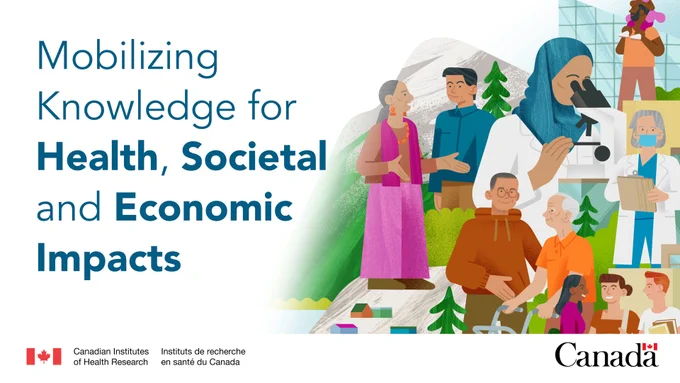 Mobilizing Knowledge for Health, Societal and Economic Impacts