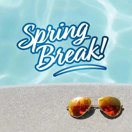 Words "Spring Break!" appear above sunglasses on a concrete pool edge. A pool with clear water in the background.