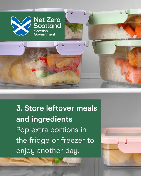 Stacked glass containers with colourful leftover meals and ingredients stored in a fridge. Text in graphic reads "3. Store leftover meals and ingredients, pop extra portions in the fridge or freezer to enjoy another day."