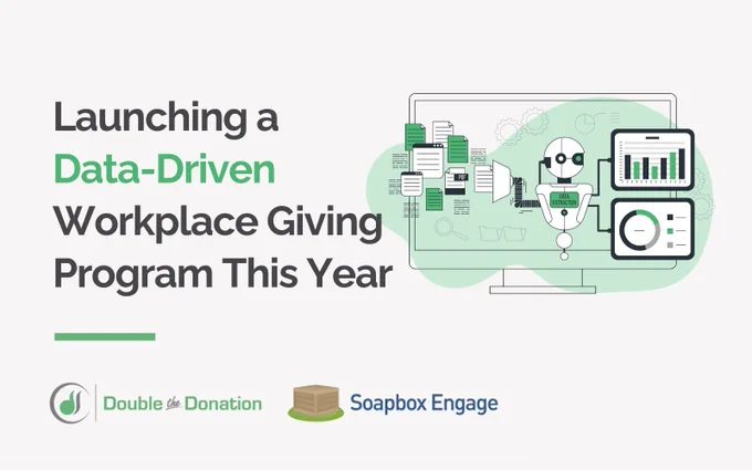 The title of the blog, Launching a Data-Driven Workplace Giving Program This Year