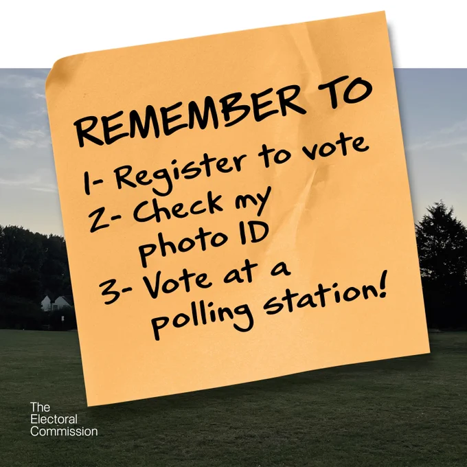 Post-it note, with the words, Remember to 1 Register to vote 2 Check my photo ID 3 Vote at a polling station
