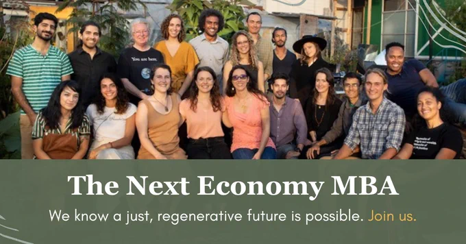 A group of people generally younger to middle aged of different color and expression standing together smiling. Text reads we know a just, regenerative future is possible, join us. the next economy Masters in Business Administration. 
