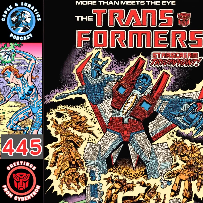 Marvel Comics Transformers Part 2
Capes & Lunatics Podcast Episode #445