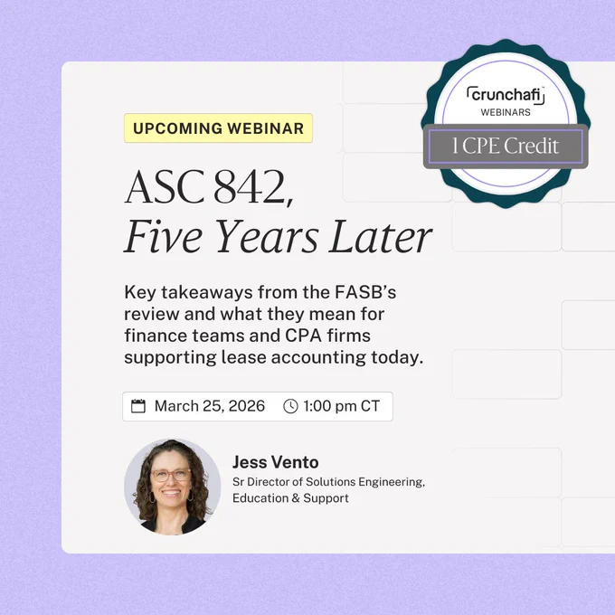 Crunchafi Lease Accounting webinar about the FASB's ASC 842 review five years after it went into effect.