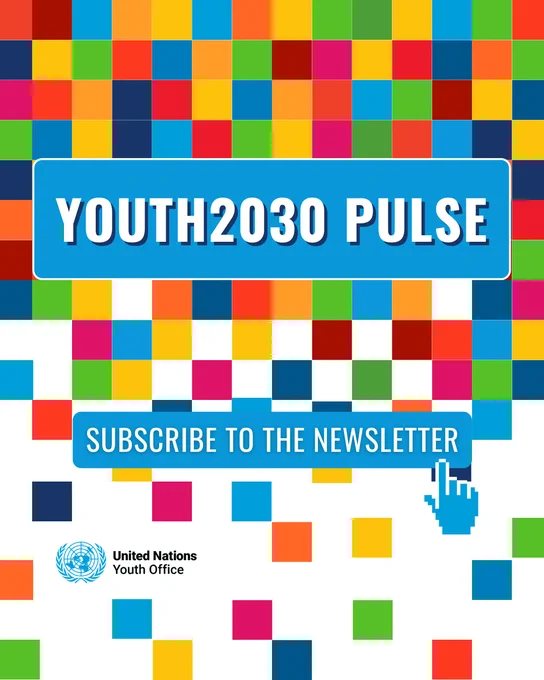 Colorful pixelated background with a blue banner reading 'YOUTH2030 PULSE' and a prompt to subscribe to the newsletter from the UN Youth Office.