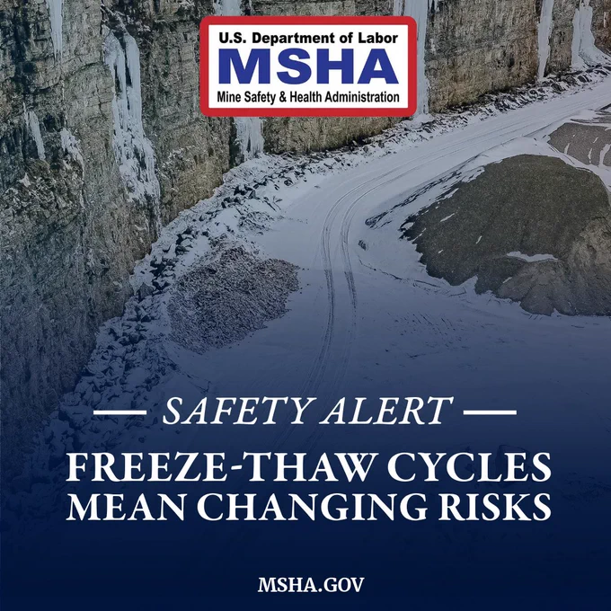 U.S. Department of Labor Mine Safety and Health Administration (MSHA) safety alert image. Background shows a snowy, rocky terrain with text: "Safety Alert: Freeze-Thaw Cycles Mean Changing Risks." Website: MSHA.gov.