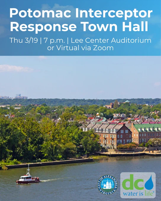 A view of a river with a cityscape in the background, featuring a police boat on the water. Text overlay reads "Potomac Interceptor Response Town Hall, Thu 3/19, 7 p.m., Lee Center Auditorium or Virtual via Zoom." Includes logos for the City of Alexandria and DC Water.