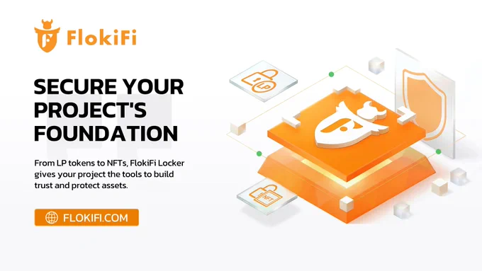 From LP tokens to NFTs, FlokiFi Locker gives your project the tools to build trust and protect assets.