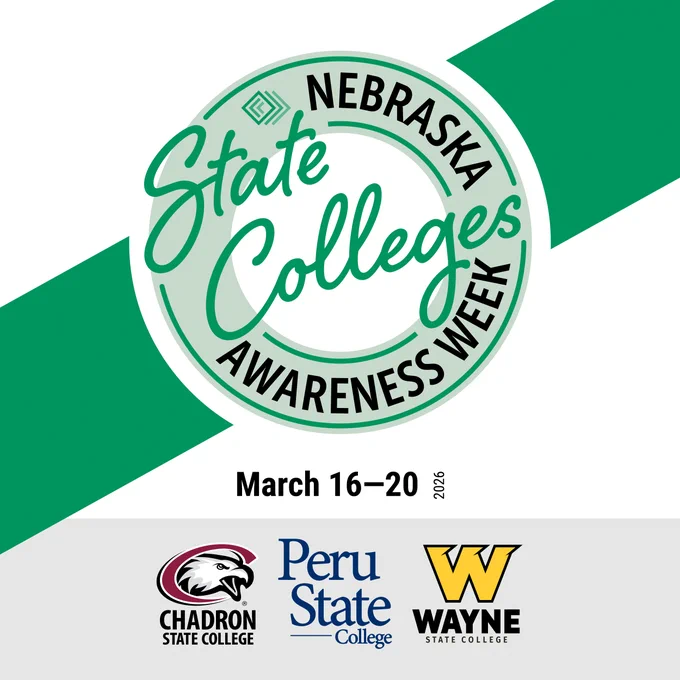 Logo for Nebraska State Colleges Awareness Week, March 16–20, 2026, featuring logos for Chadron State College, Peru State College, and Wayne State College.