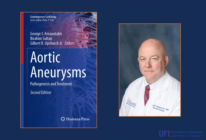 A headshot of Dr. Gilbert Upchurch alongside an image of the cover of Aortic Aneurysms: Pathogenesis and Treatment, published by HumanaPress.