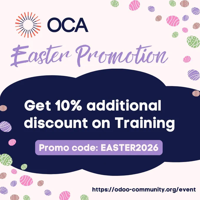 OCA Easter Promotion
Get 10% additional discount on Training
Promo code: EASTER2026
https://odoo-community.org/event