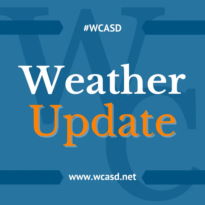 Weather update announcement from WCASD with website link www.wcasd.net on a blue background.