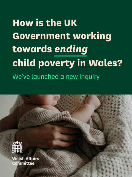 An image of a mother holding a child with text that reads 'How is the UK Government working towards ending child poverty in Wales. We've launched a new inquiry.'