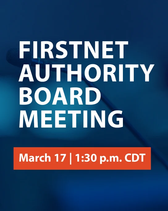 "FirstNet Authority Board Meeting, March 17 | 1:30 p.m. CDT" Blurred blue background of a microphone