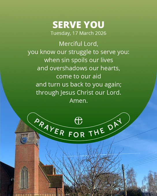 Merciful Lord,
you know our struggle to serve you:
when sin spoils our lives
and overshadows our hearts,
come to our aid
and turn us back to you again;
through Jesus Christ our Lord.
Amen.