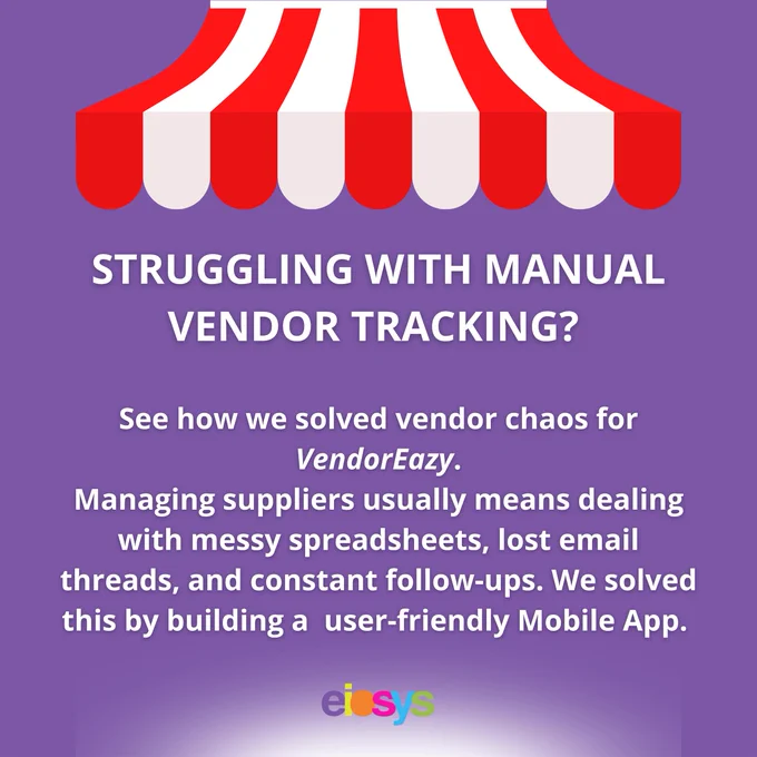 The shift from manual vendor tracking to a streamlined mobile app solution of Vendoreazy.
