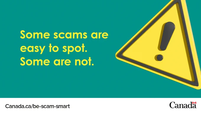 A warning symbol. "Some scams are easy to spot. Some are not."