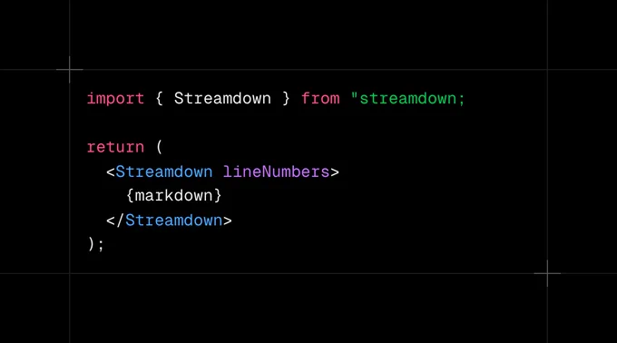 Code snippet displaying an import statement and a return function for a `Streamdown` component with line numbers enabled.