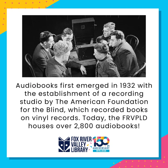 The first audiobooks were made in 1932, and FRVPLD has over 2,800 audiobooks.