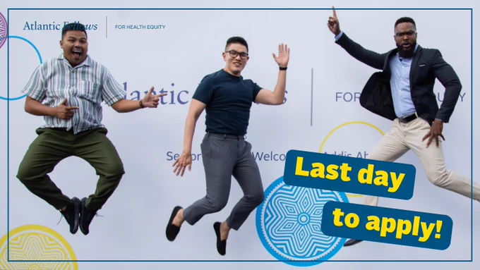 Three men jump energetically in front of a backdrop promoting Atlantic Fellows for Health Equity with a 'Last day to apply!' sign.