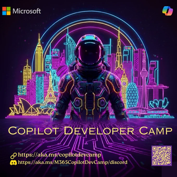 Neon‑style illustration of an astronaut standing in the center, framed by glowing outlines of global city skylines in bright pink, blue, and yellow. The Microsoft logo appears in the top left, a Copilot icon in the top right, and the text “Copilot Developer Camp” is displayed at the bottom against a dark, futuristic background. Register: aka.ms/M365CopilotDevCamp.Reg