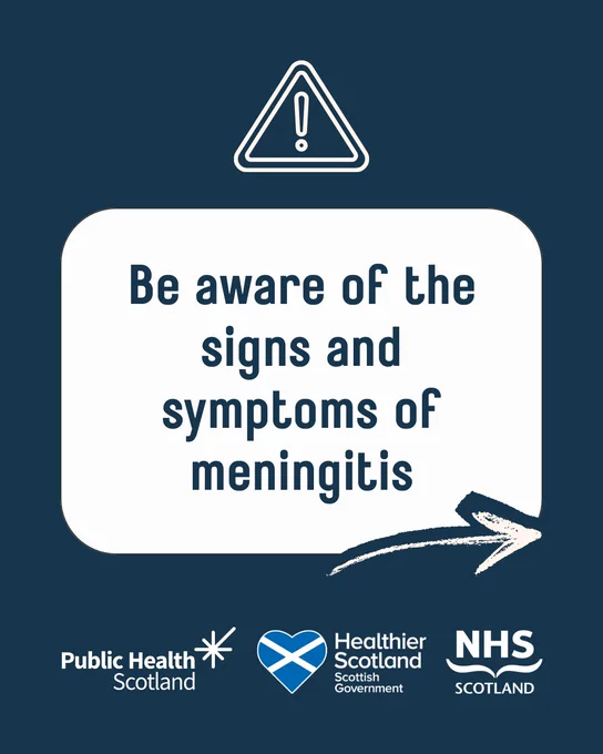 Warning sign urging awareness of meningitis signs and symptoms with NHS Scotland, Scottish Government and Public Health Scotland logos.