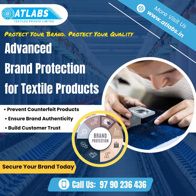 #BrandProtection #TextileIndustry
