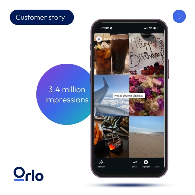 Customer story. 3.4 million impressions. Image of Instagram story from the campaign with images of romantic flowers and gestures. The caption reads 'not all abuse is physical'.