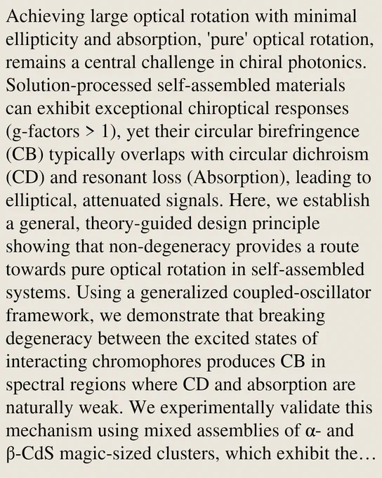 Achieving large optical rotation with minimal ellipticity and absorption, 'pure' optical rotation, remains a central challenge in chiral photonics. Solution-processed self-assembled materials can exhibit exceptional chiroptical responses (g-factors > 1), yet their circular birefringence (CB) typically overlaps with circular dichroism (CD) and resonant loss (Absorption), leading to elliptical, attenuated signals. Here, we establish a general, theory-guided design principle showing that non-degeneracy provides a route towards pure optical rotation in self-assembled systems. Using a generalized coupled-oscillator framework, we demonstrate that breaking degeneracy between the excited states of interacting chromophores produces CB in spectral regions where CD and absorption are naturally weak. We experimentally validate this mechanism using mixed assemblies of α- and β-CdS magic-sized clusters, which exhibit the predicted off-resonant, emergent CB. Guided by this principle, we design a laye