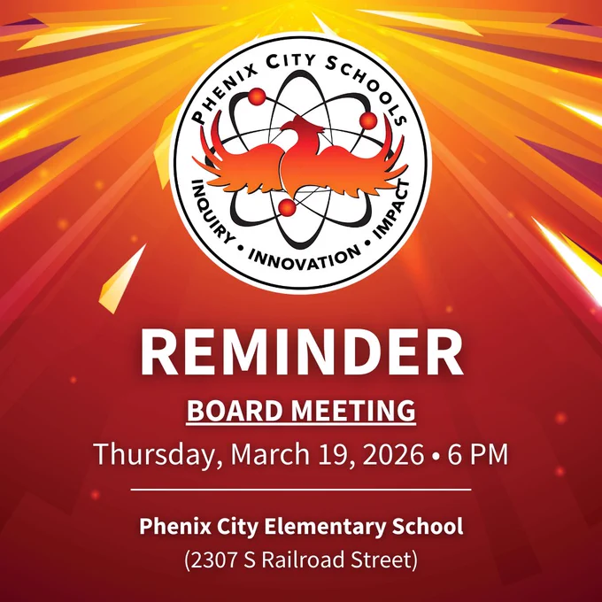 Phenix City Schools logo above reminder for board meeting on March 19, 2026, at 6 PM, held at Phenix City Elementary School.