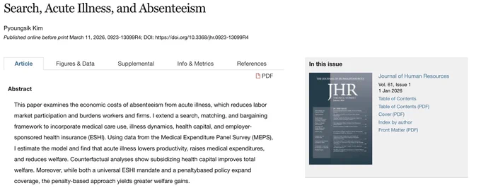 This paper examines the economic costs of absenteeism from acute illness, which reduces labor market participation and burdens workers and firms. I extend a search, matching, and bargaining framework to incorporate medical care use, illness dynamics, health capital, and employer-sponsored health insurance (ESHI). Using data from the Medical Expenditure Panel Survey (MEPS), I estimate the model and find that acute illness lowers productivity, raises medical expenditures, and reduces welfare. Counterfactual analyses show subsidizing health capital improves total welfare. Moreover, while both a universal ESHI mandate and a penalty-based policy expand coverage, the penalty-based approach yields greater welfare gains.