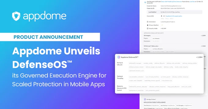 Appdome Unveils DefenseOS™