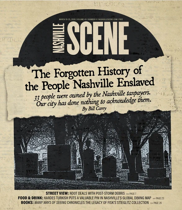 Nashville Scene logo stylized as a headstone with title "The Forgotten History of the People Nashville Enslaved" with a photograph of a cemetery