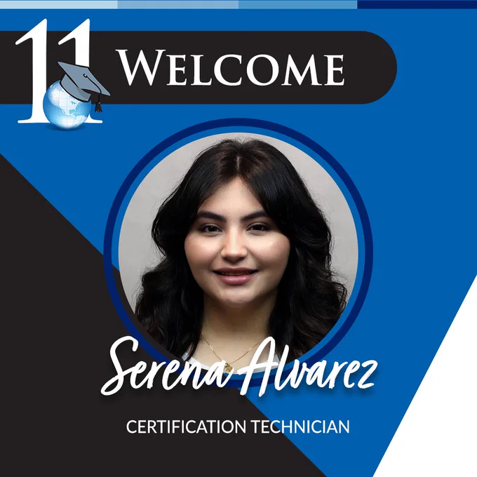 Welcome graphic for Serena Alvarez, Certification Technician. A professional headshot is centered on a blue background with white and black triangles to the sides. 