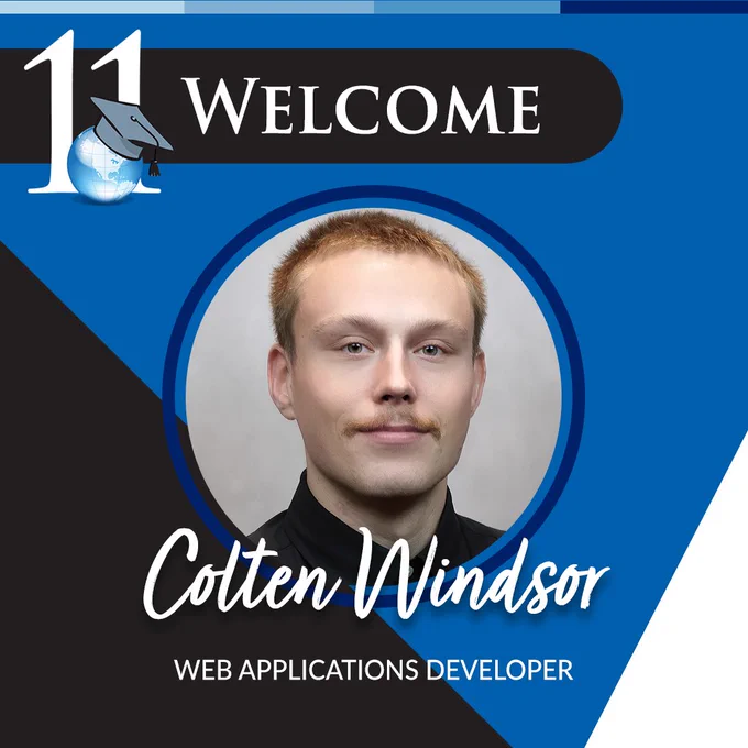 Welcome graphic for Colten Windsor, Web Applications Developer. A professional headshot is centered on a blue background with white and black triangles to the sides. 
