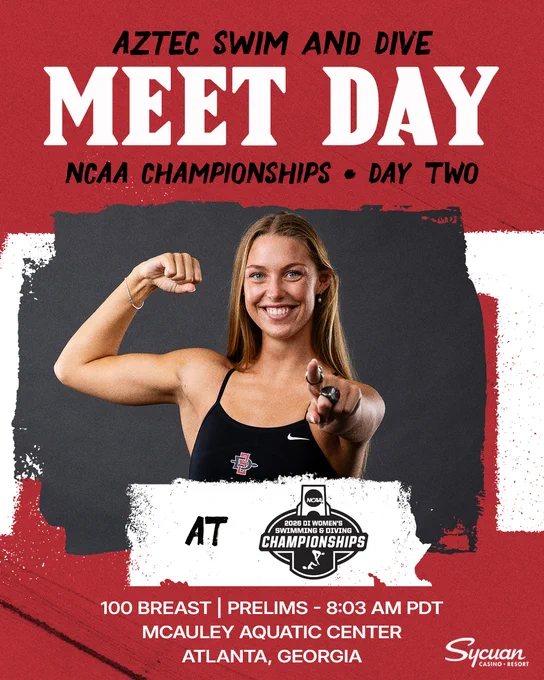 Aztec Swim & Dive - Meet Day Graphic NCAA Championships -Day 2 - 100 Breast prelims - 03.19.26