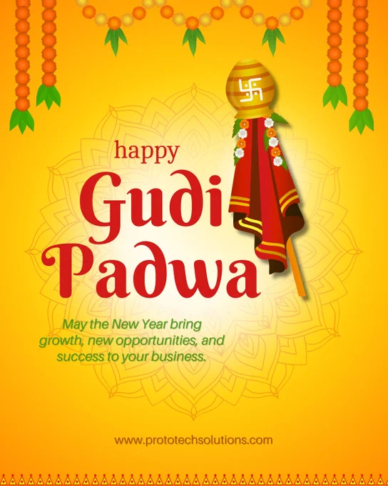 🌸 Happy Gudi Padwa 2026! 🌸

Wishing you a year filled with happiness, success, and new beginnings.
May this festival bring positivity, growth, and great opportunities for all.

Let’s welcome the new year with fresh energy and optimism! ✨