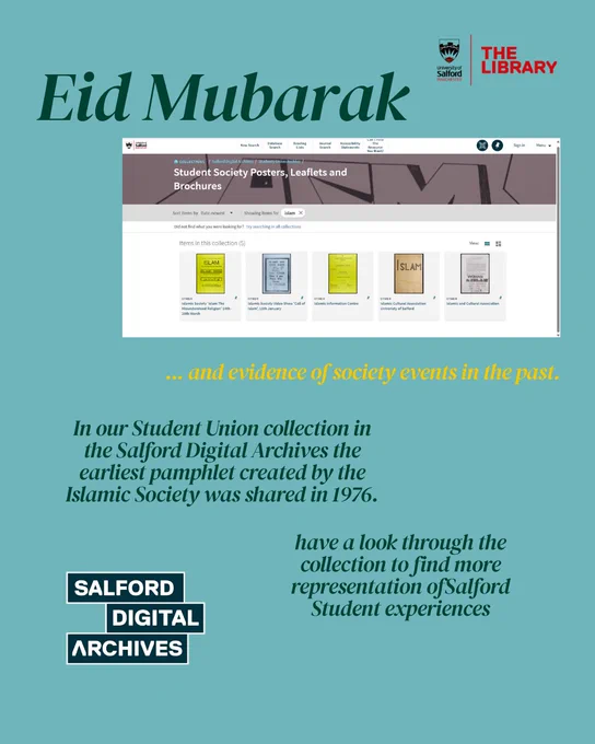 Graphic with following text - Eid Mubarak - In our Student Union Collection in the Salford Digital Archives the earliest pamphlet created by the Islamic society was shared in 1976. Have a look through the collection to find more representation of Salford Student Experiences