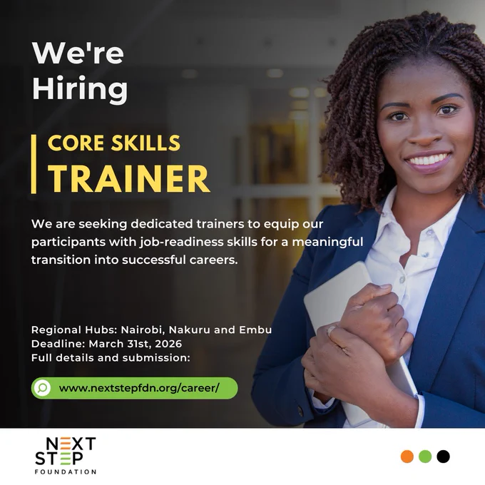 We are seeking Core Skills (Job Readiness) Trainers for our Nairobi, Nakuru, and Embu Hubs to equip our participants with job-readiness skills for a meaningful transition into successful careers. 

If you are a proactive professional with experience in coaching, workforce development, and inclusive programming, we would like to hear from you. You will play a vital role in coordinating young people's skilling and digital learning initiatives directly within the region. 

Women and Persons with Disabilities are strongly encouraged to 