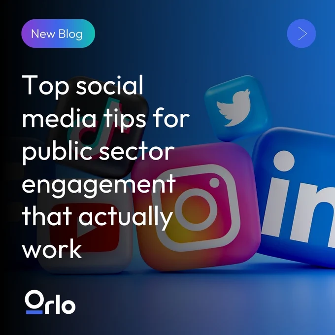 New Blog. Top social media tips for public sector engagement that actually work. Orlo logo.