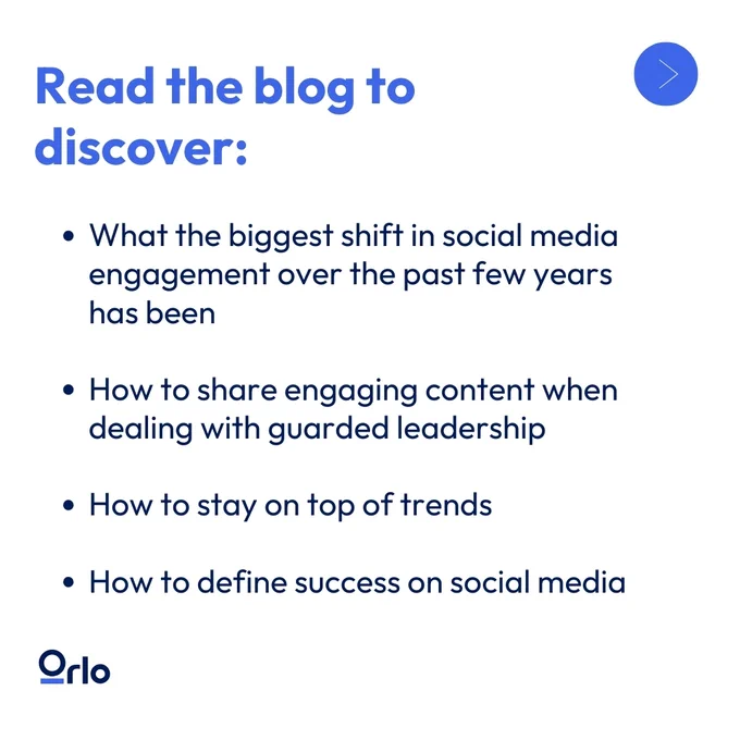 Read the blog to discover: What the biggest shift in social media engagement has been over the past few years, how to share engaging content when dealing with guarded leadership, how to stay on top of trends, how to define success on social media.