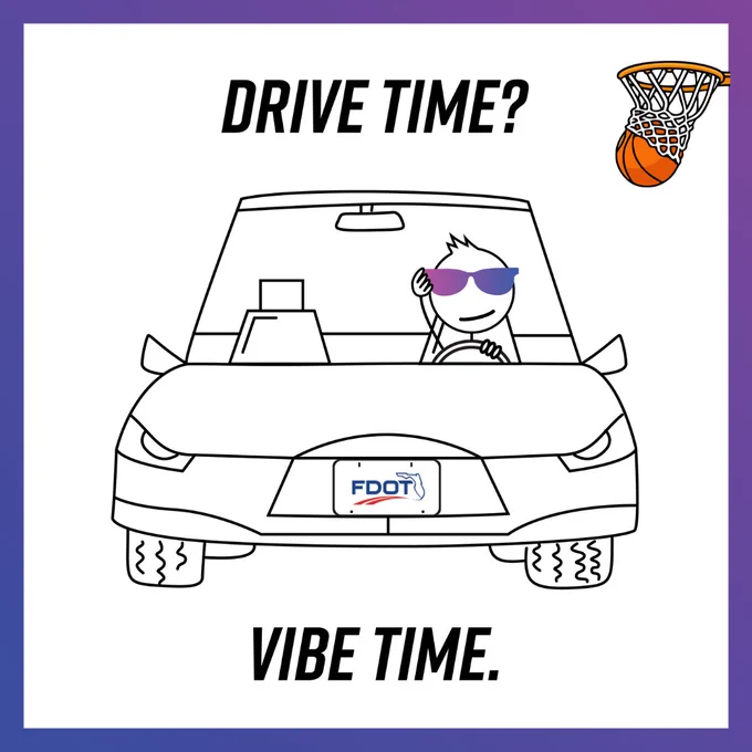 Drive Time? Vibe Time? FDOT.